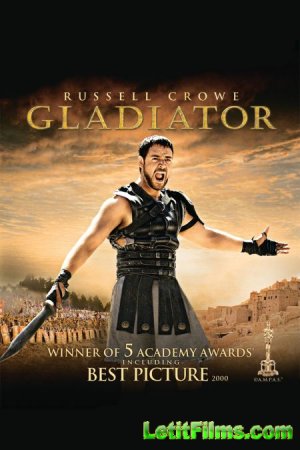 Скачать фильм Гладиатор (2000)